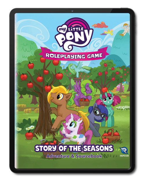 PDF My Little Pony Roleplaying Game Story of the Seasons Adventure & Sourcebook