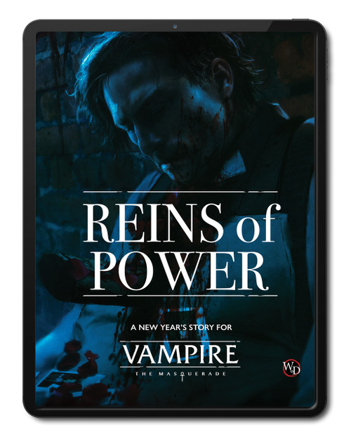 PDF Reins of Power: A Vampire: The Masquerade New Year's Eve Story