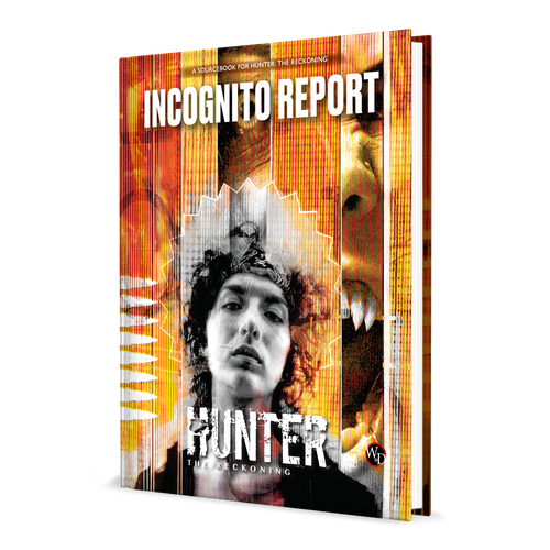 Hunter: The Reckoning 5th Edition Roleplaying Game Incognito Report Sourcebook 3D