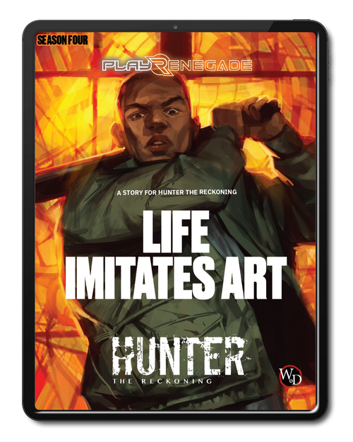PDF Hunter: The Reckoning Roleplaying Game 5th Edition Life Imitates Art