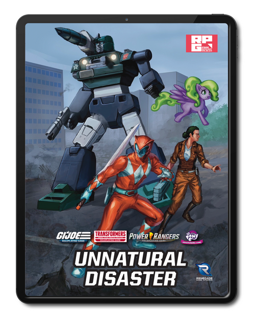PDF G.I. JOE My Litlte Pony Power Rangers Transformers Roleplaying Game Unnatural Disaster